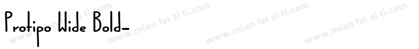 Protipo Wide Bold字体转换